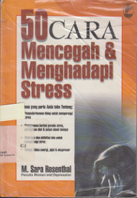 50 Cara Mencegah & Menghadapi Stress