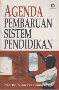 Agenda Pembaruan Sistem Pendidikan