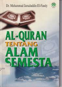 AL-QURAN TENTANG ALAM SEMESTA