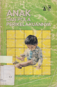 Anak Dan Pola Perilkelakuannya