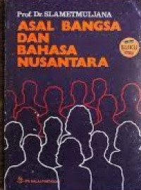 Asal Bangsa Dan Bahasa Nusantara