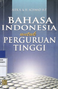 Bahasa Indonesia Untuk Perguruan Tinggi