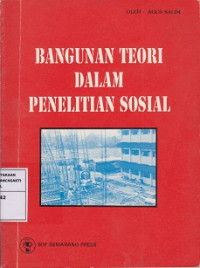 Bangunan Teori Dalam Penelitian Sosial