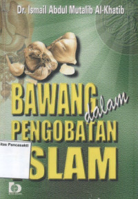 Bawang dalam Pengobatan Islam