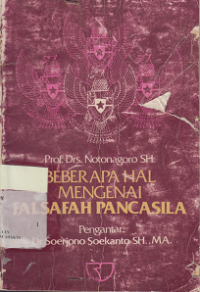 Beberapa Hal Mengenai Falsafah Pancasila