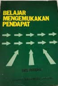 Belajar Mengemukakan Pendapat