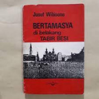 Bertamasya di Belakang Tabir Besi