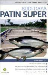 Budi Daya Patin Super