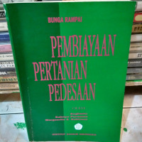 Bunga Rampai Pembiayaan Pertanian Pedesaan