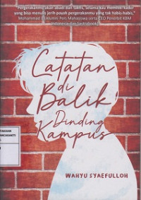 Catatan di Balik Dinding Kampus