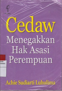 Cedaw Menegakkan Hak Asasi Perempuan