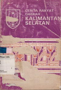 Cerita Rakyat Daerah Kalimantan Selatan