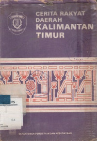 Cerita Rakyat Daerah Kalimantan Timur