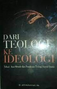 Dari Teologi Ke Ideologi