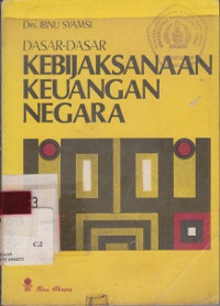 Dasar-Dasar Kebijaksanaan Keuangan Negara