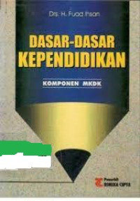 DASAR-DASAR KEPENDIDIKAN