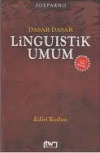 Dasar Dasar Linguistik Umum