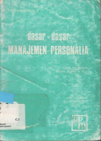 Dasar-dasar Manajemen Personalia