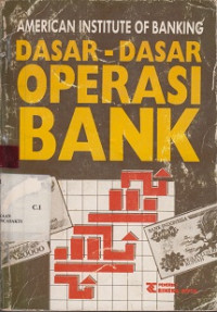 Dasar-dasar Operasi Bank