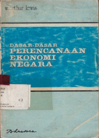 Dasar-dasar Perencanaan Ekonomi Negara