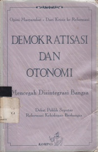 Demokratisasi dan Otonomi