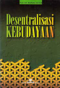 Desentralisasi Kebudayaan