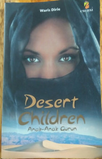 Desert Children: Anak-Anak Gurun