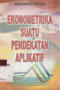 Ekonometrika Suatu Pendekatan Aplikatif