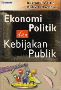 Ekonomi Politik dan Kebijakan Publik