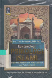 Epistemologi Psikologi Islam dialektika ....