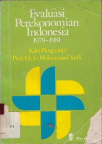 Evaluasi Perekonomian Indonesia 1978-1981