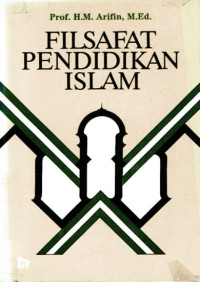 Filsafat pendidikan Islam Arifin