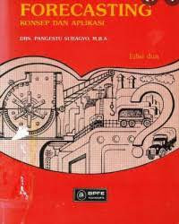 Forecasting Konsep dan Aplikasi