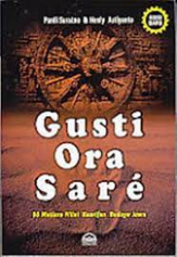 Gusti Ora Sare