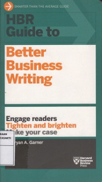 HBR Guide to Better Business Writing