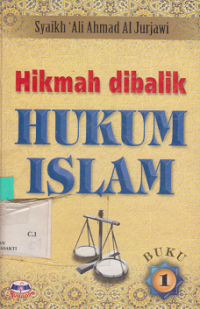 Hikmah Dibalik Hukum Islam