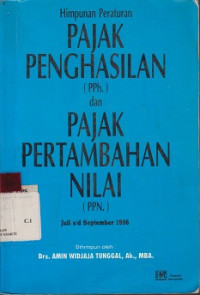 Himpunan Peraturan PPH Dan PPN