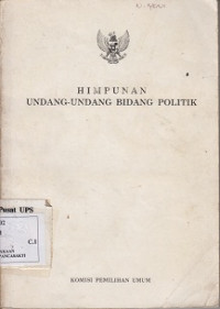 Himpunan Undang-undang  Bidang Politik