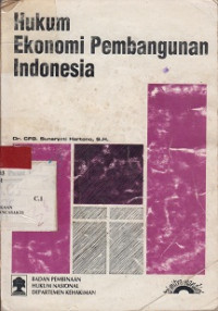 Hukum Ekonomi Pembangunan Indonesia