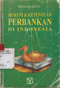 Hukum & Ketentuan Perbankan di Indonesia