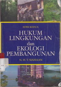 Hukum Lingkungan dan Ekologi Pembangunan