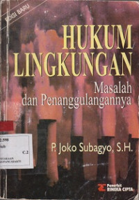 Hukum Lingkungan Masalah dan Penanggulangannya