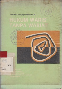 Hukum Waris Tanpa Wasiat