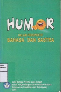 Humor dalam Perspektif Bahasa dan Sastra