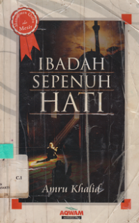 Ibadah Sepenuh Hati