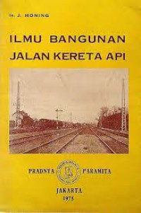 Ilmu Bangunan Jalan Kereta Api