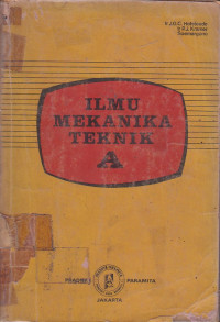 Ilmu Mekanika Teknik A