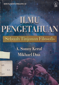 Ilmu Pengetahuan sebuah tinjauan filosofis