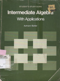 Intermediate Algebra With Aplications