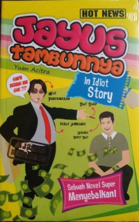 Jayus Tambunnya in Idiot Story